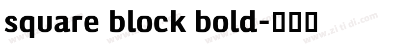 square block bold字体转换